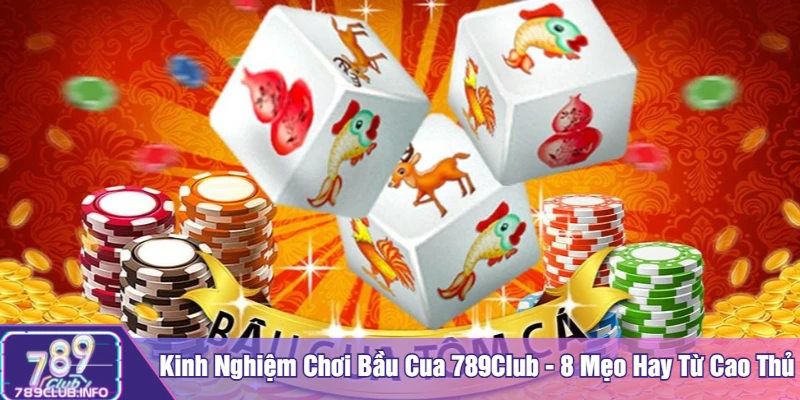 Kinh nghiệm chơi bầu cua